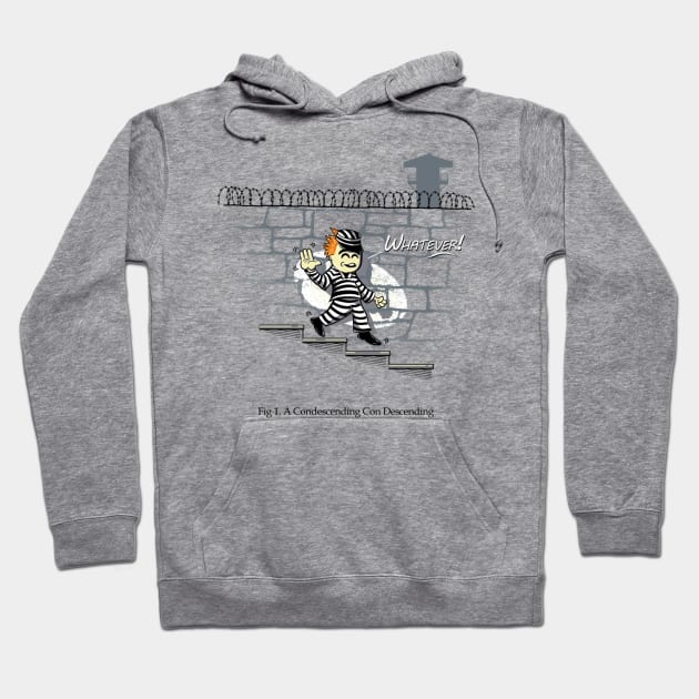 A Condescending Con Descending Hoodie by ACraigL